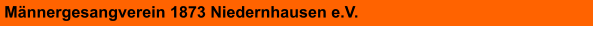 Männergesangverein 1873 Niedernhausen e.V.